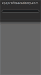 Mobile Screenshot of cpaprofitsacademy.com